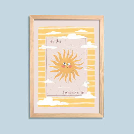 Let The Sunshine In Print